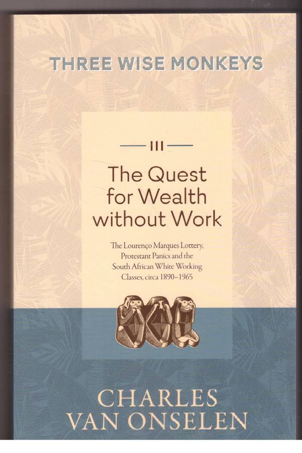 Three Wise Monkeys - Charles Van Onselen