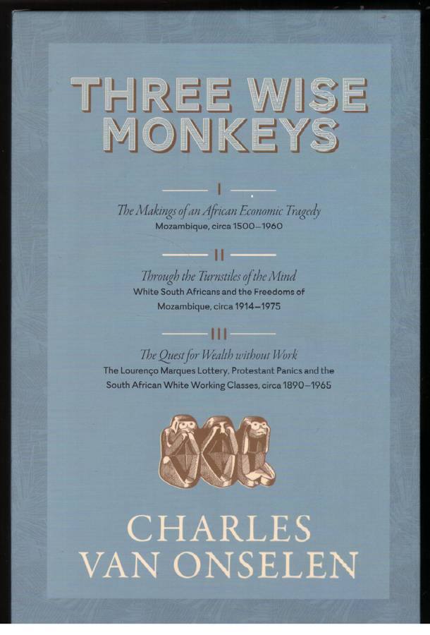 Three Wise Monkeys - Charles Van Onselen