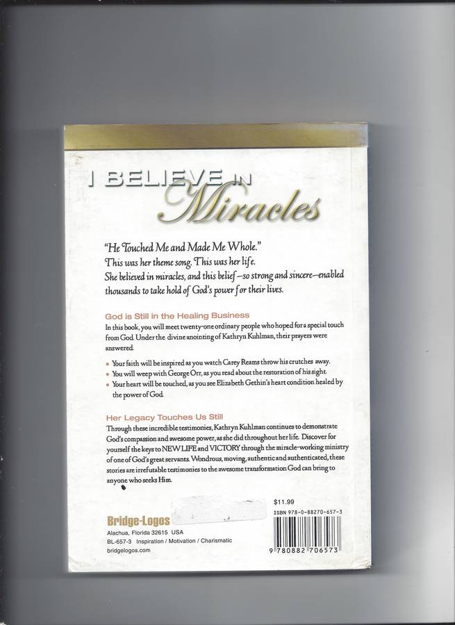 I Believe in Miracles (Paperback, New edition) Author Kathryn Kuhlman