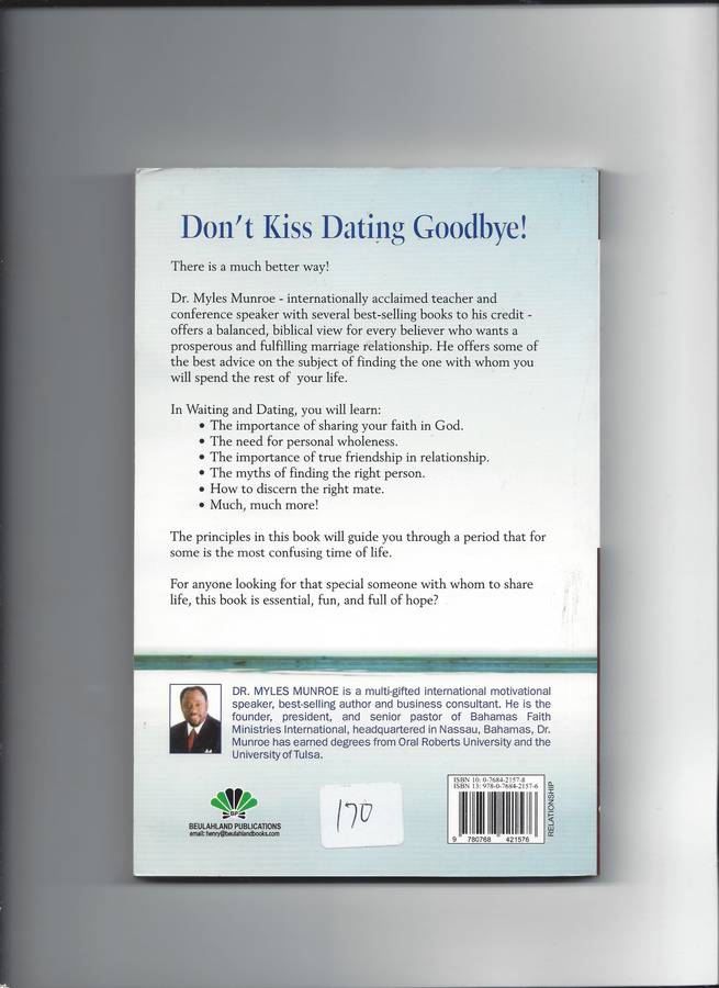 Waiting and Dating Paperback by Myles Munroe (Author)A Sensible Guide to a Fulfilling Love Relations