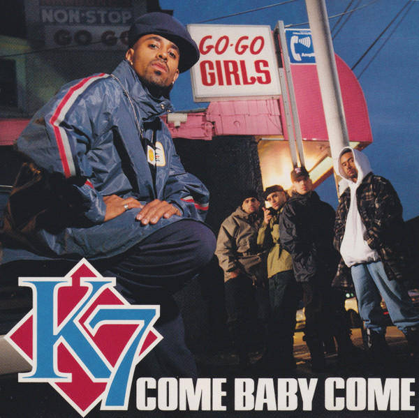 CD - K7  Come Baby Come
