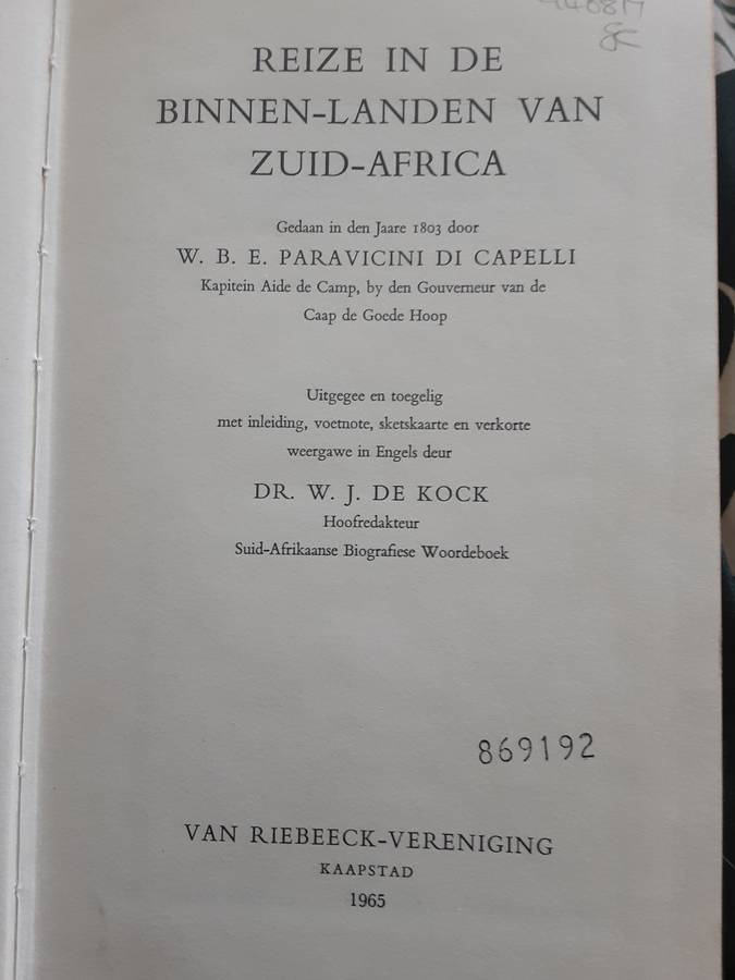Reize In De Binnen-Landen Van Zuid Africa 1803 Paravicini Di Capelli edited by W J De Kock
