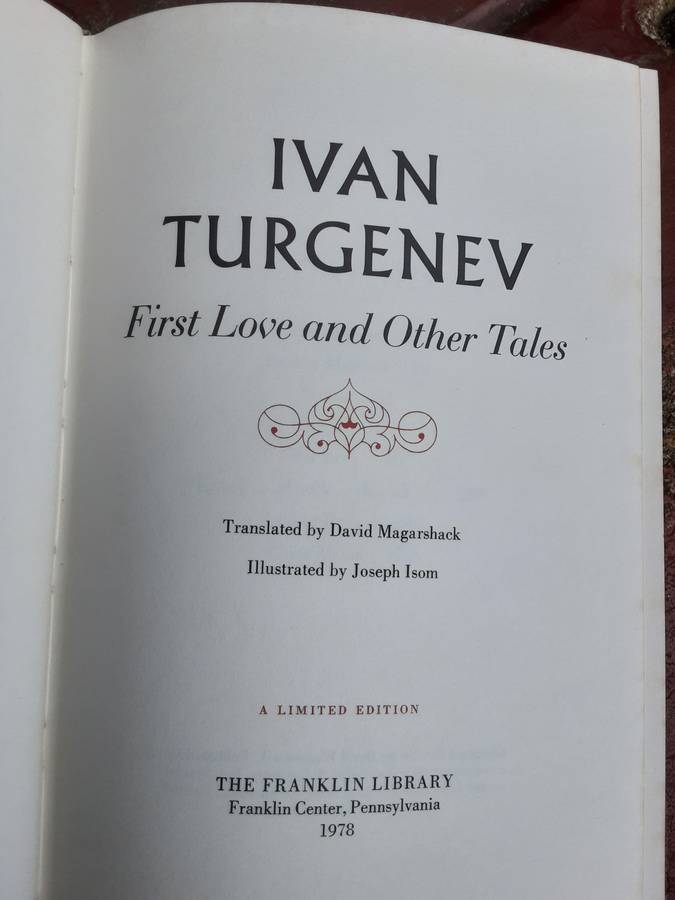 Ivan Turgenev First Love and Other Tales limited edition for The Franklin Library