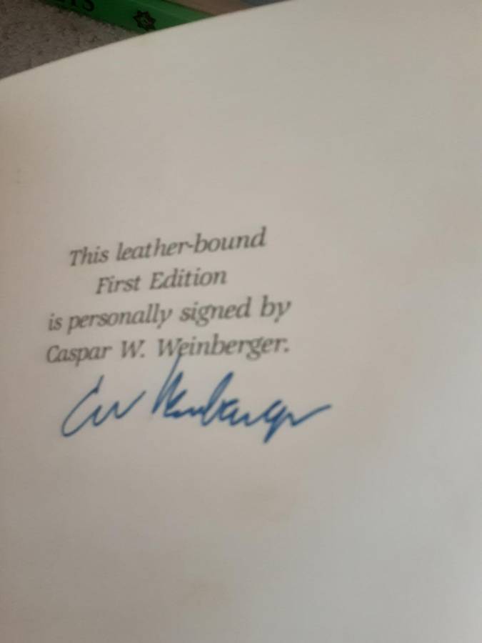 Fighting For Peace Seven Critical Years in the Pentagon by Casper W Weinberger **Signed edition **