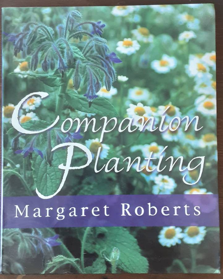 Companion Planting by Margaret Roberts