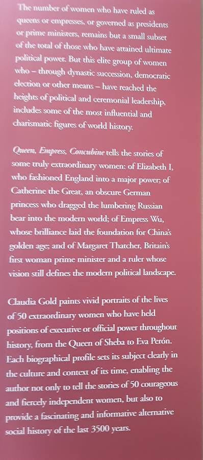 Queen, Empress, Concubine, Fifty Women Rulers by Claudia Gold
