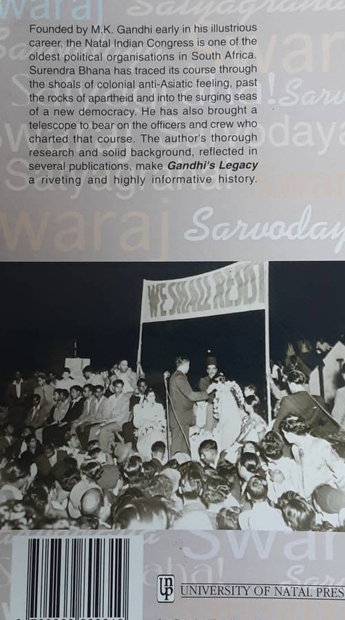 Gandhis Legacy The National Indian Congress 1894 1994 by Surendra Bhana