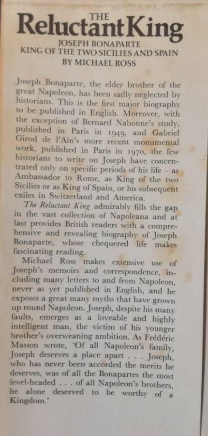 The Reluctant King, Joseph Bonaparte King of the Two Sicilies & Spain by Michael Ross
