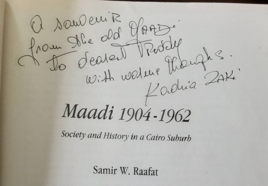 Maadi 1904 1962 Society & History in a Cairo Suburb by Samir W Raafat