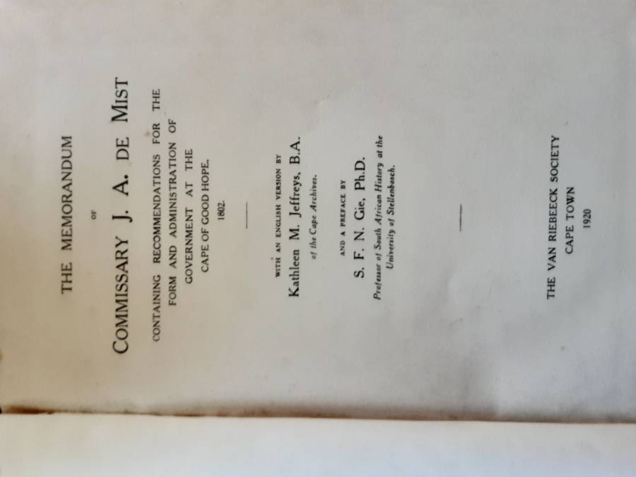 The Memorandum of Commissary J A de Mist with an English version by K M Jeffrey's  VRS 3