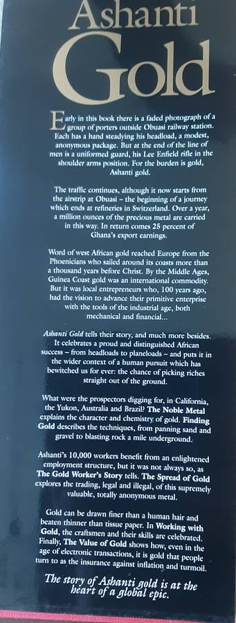 Ashanti Gold, The African Legacy of the World's Most Precious Metal by Prof Edward S Ayensu **Signed