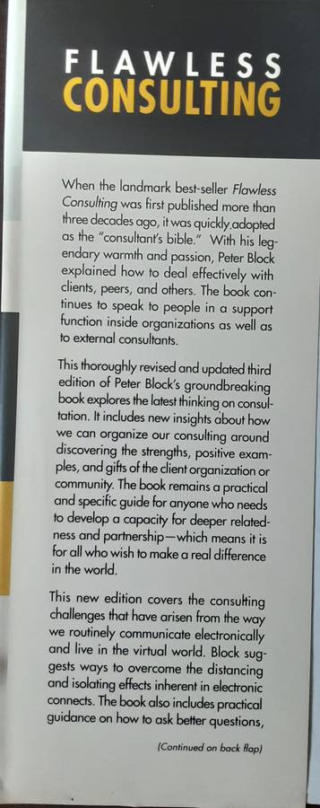 Flawless Consulting a Guide to Getting Your Expertise Used by Peter Block