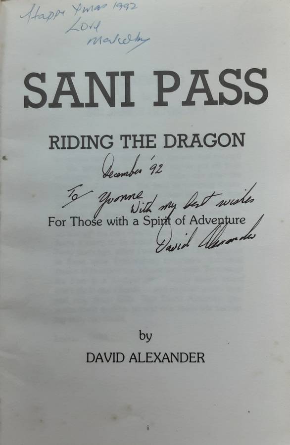 Sani Pass Riding the Dragon by David Alexander **Signed Copy **
