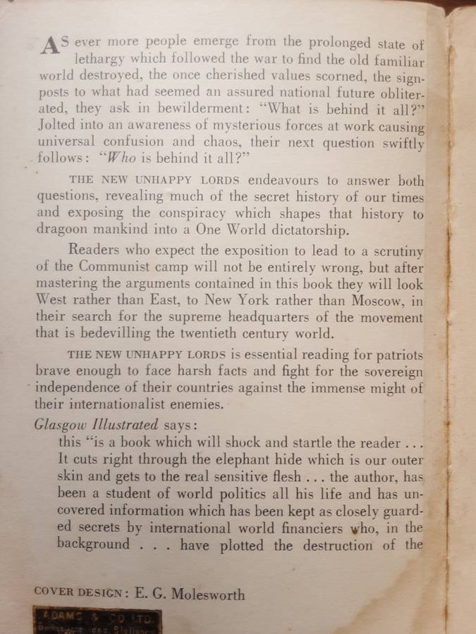 The New Unhappy Lords, an Exposure of Powe Politics by A K Chesterton