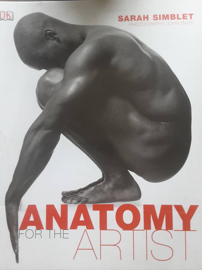 Anatomy for the Artist by Sarah Simblet