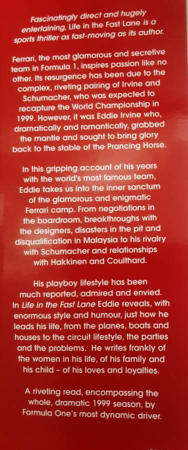 Life in the Fast Lane the Inside Story of the Ferrari Years by Eddie Irvine with Jane Nottage