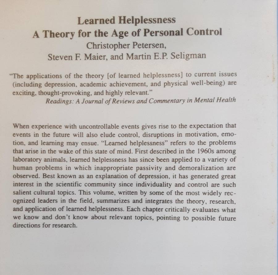Learned Helplessness A Theory for the Age of Personal Control by Peterson, Maier & Seligman
