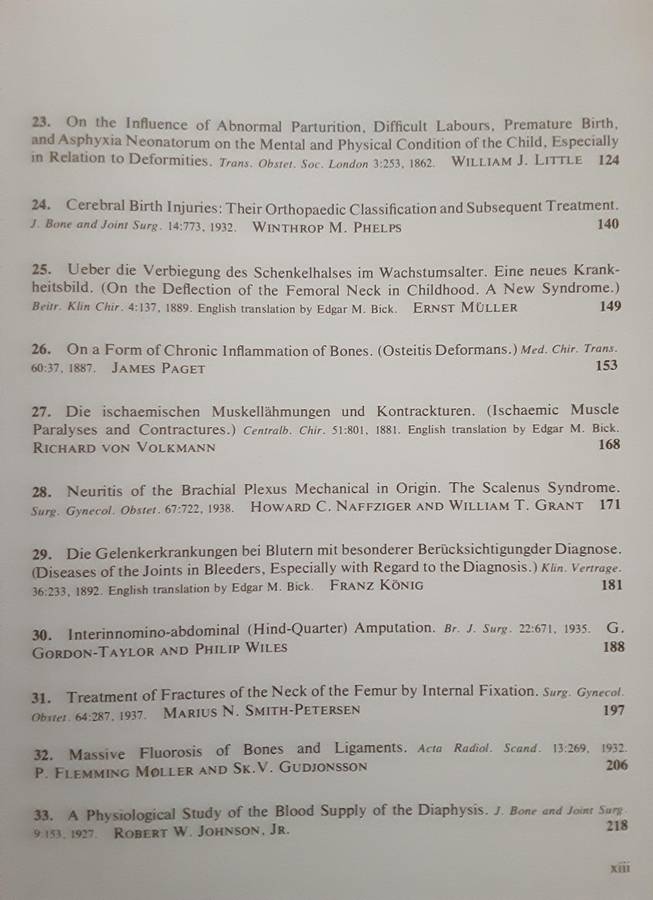 Classics of Orthopaedics edited by Edgar M Bick M.D.