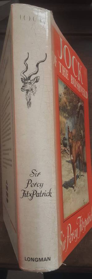Jock of the Bushveld by Sir Percy Fitzpatrick