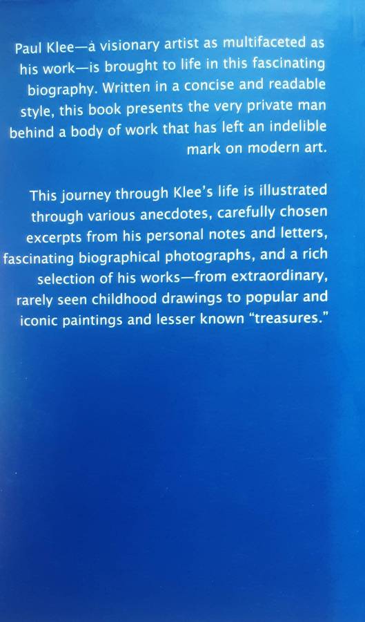 Paul Klee Life and Work by Boris Friedewald