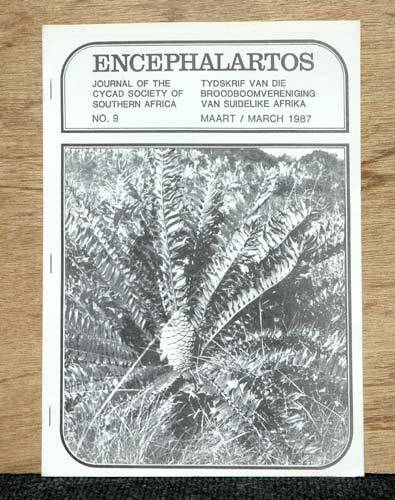 Cycads of South Africa & Encephalartos Journal of the Cycad Society of Southern Africa No.9