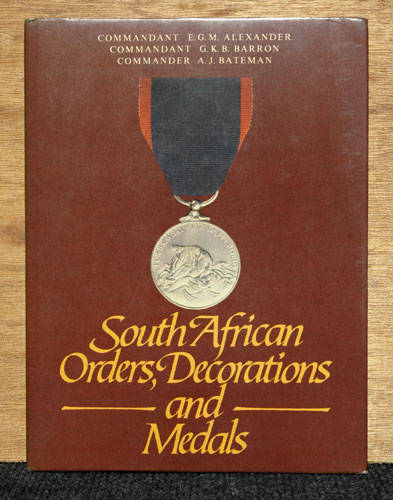 South African Orders, Decorations and Medals -- Alexander, Barron, Bateman