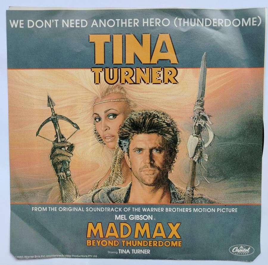 TINA TURNER - MAD MAX  - WE DONT NEED ANOTHER HERO - VG+/EX