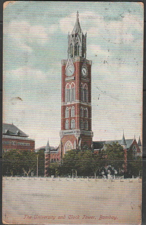 A LOVELY POST CARD PICTURE OF UNIVERSITY AND CLOCK TOWER BOMBAY MAILED TO S. A. 1909 LOOK SCAN X 2
