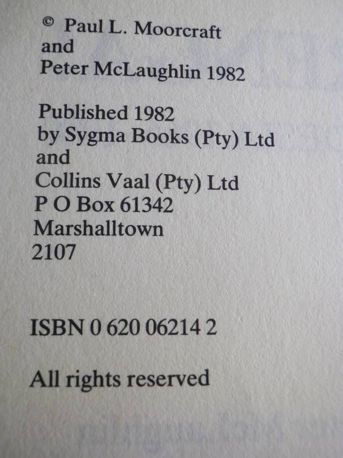 "CHIMURENGA- WAR IN RHODESIA" - MOORCROFT + MCLAUGHLIN - SC 262 Pgs. NOTE SPINE DAMAGED, PAGES LOOSE