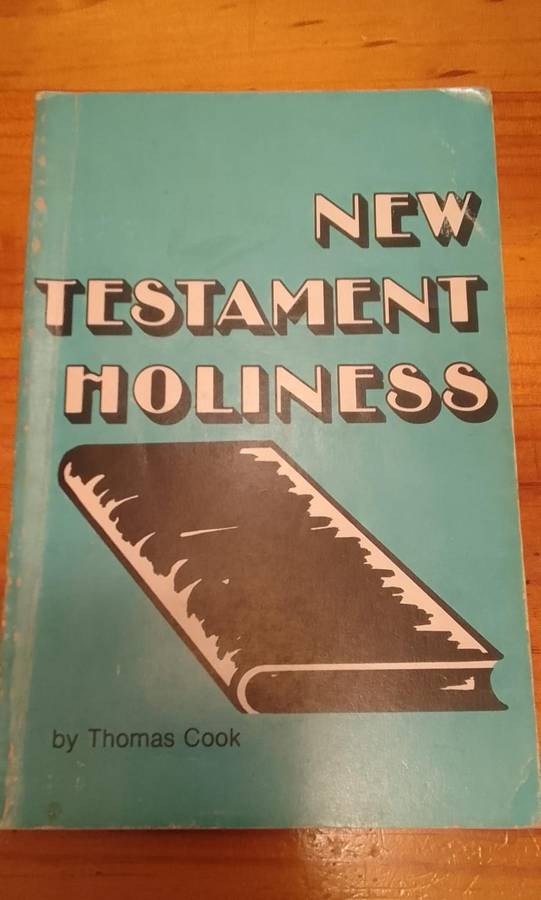 Book:  New Testament Holiness by Thomas Cook