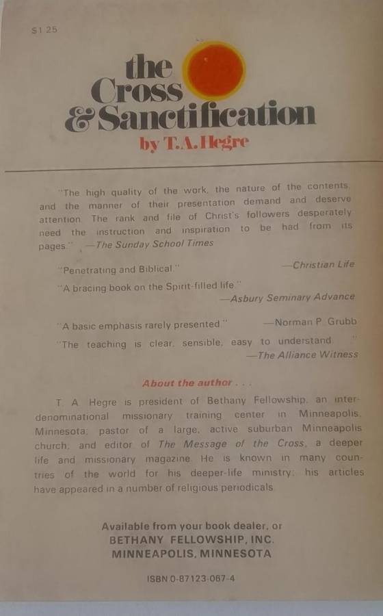 Book: the Cross and sanctification - how to live the Christian life - TA Hegre