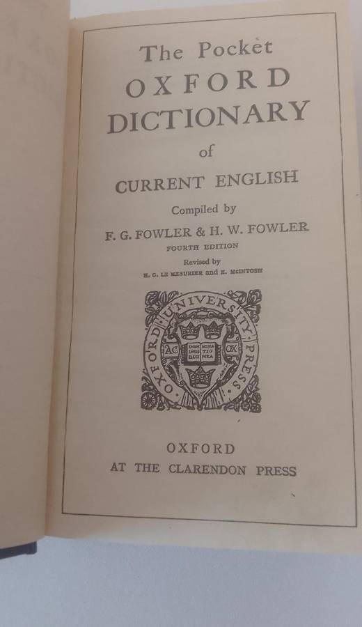 Dictionary:  The Pocket Oxford Dictionary of current English - Fowler