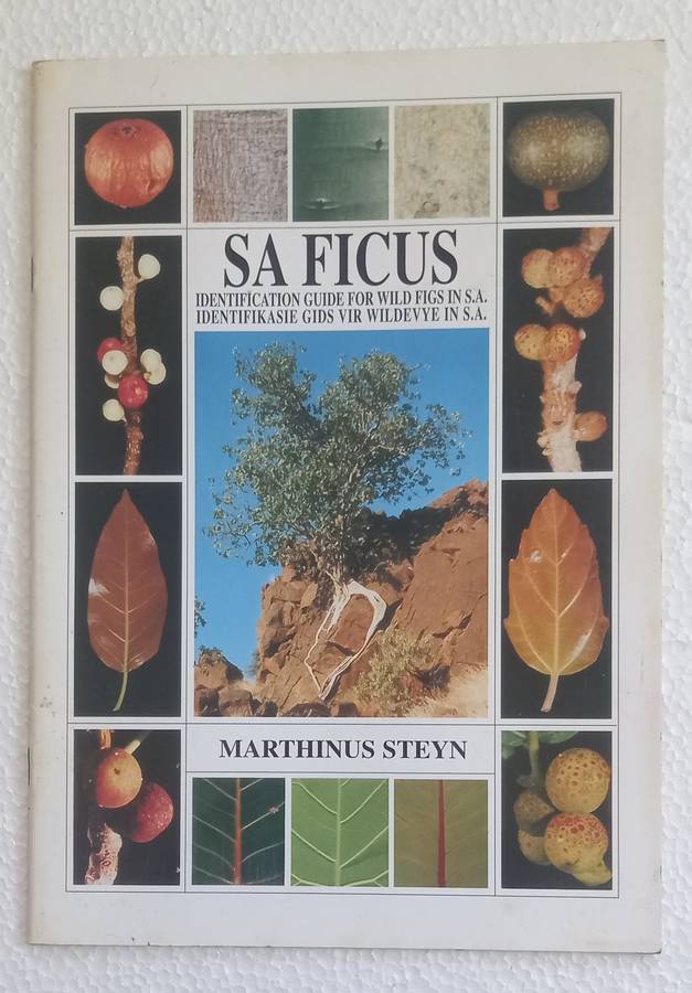 SA Ficus Identifikasiegids Identification Guide (Marthinus Steyn) SA Acacia Identifikasiegids