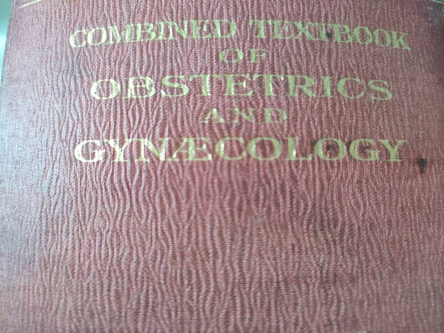 Combined textbook of Obstetrics and Gynaecology by Livingstone of Edinburgh: 5 th Edition: 1950