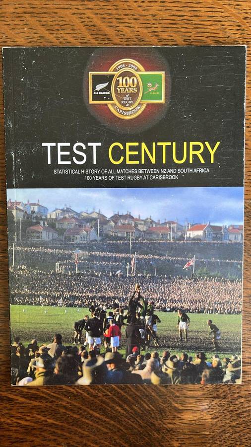 Test Century-100 Years of Test Rugby Between New Zealand & South Africa at Carisbrook, details below