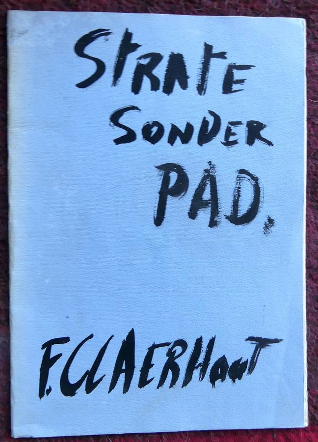 STRATE SONDER PAD by FRANS CLAERHOUT with original sketch and signature, **Eerste druk**