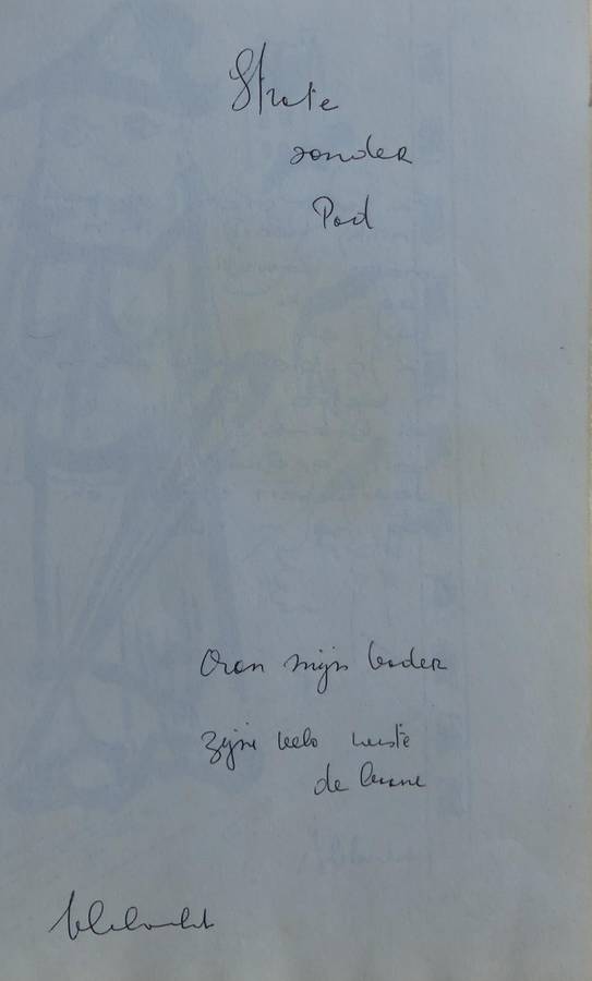 STRATE SONDER PAD by FRANS CLAERHOUT with original sketch and signature, **Eerste druk**