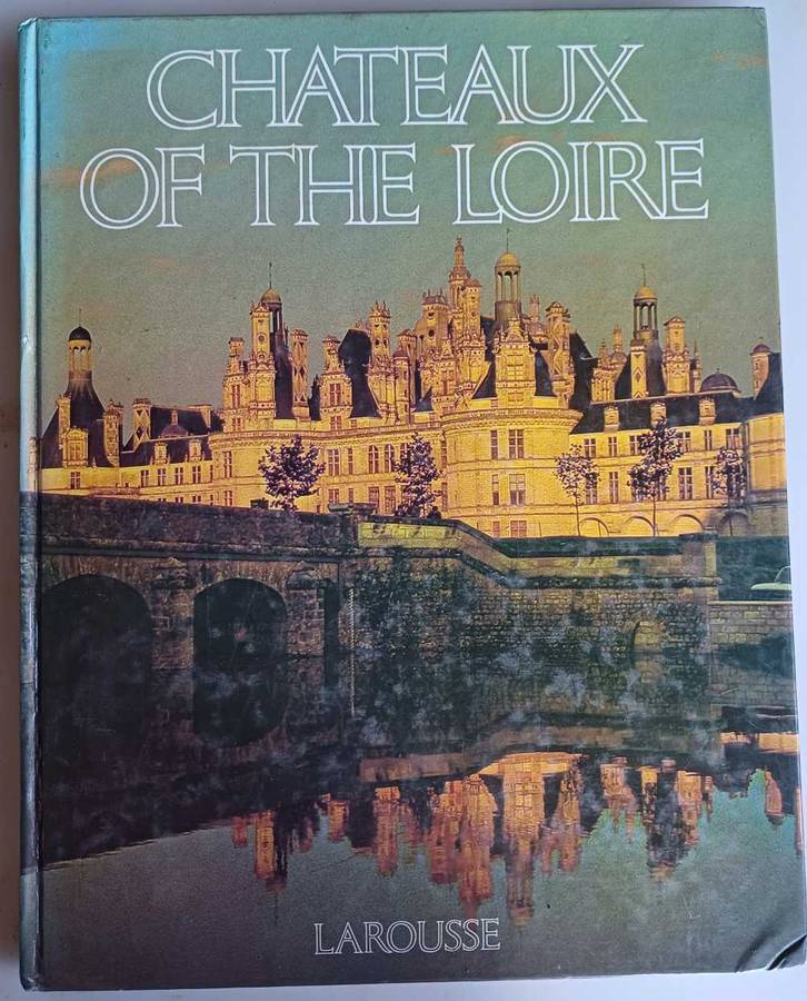 Chateaux of the loire