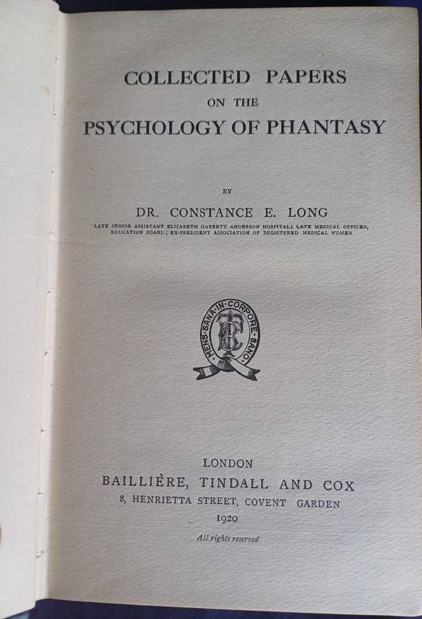 Collected papers on the psychology of phantasy by Constance E Long 1920