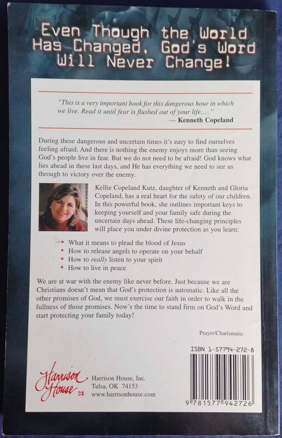 Protecting your family in dangerous times by Kellie Copeland Kutz