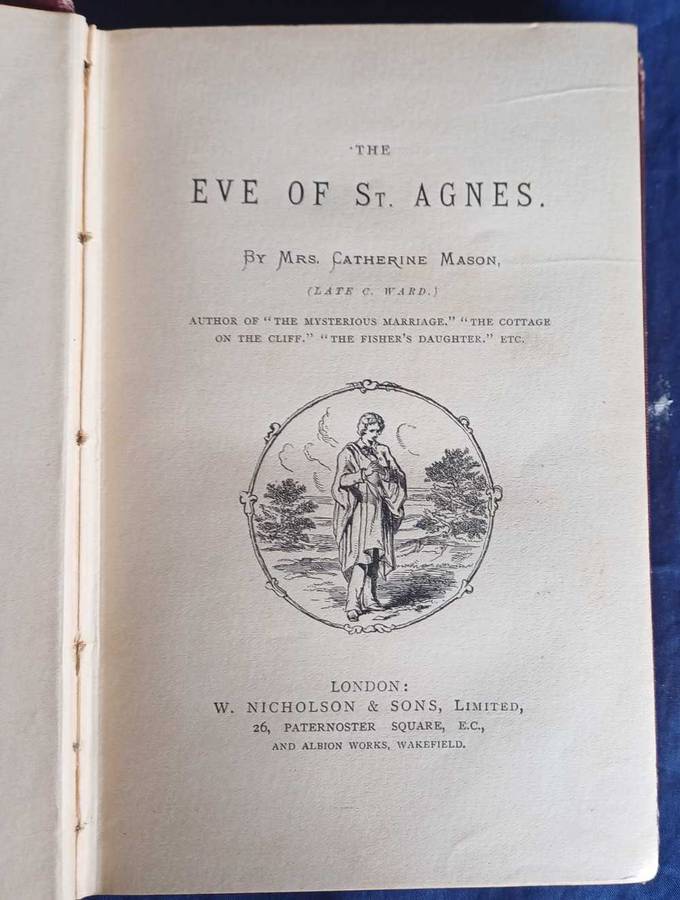 The eve of St. Agnes by mrs Catherine Mason