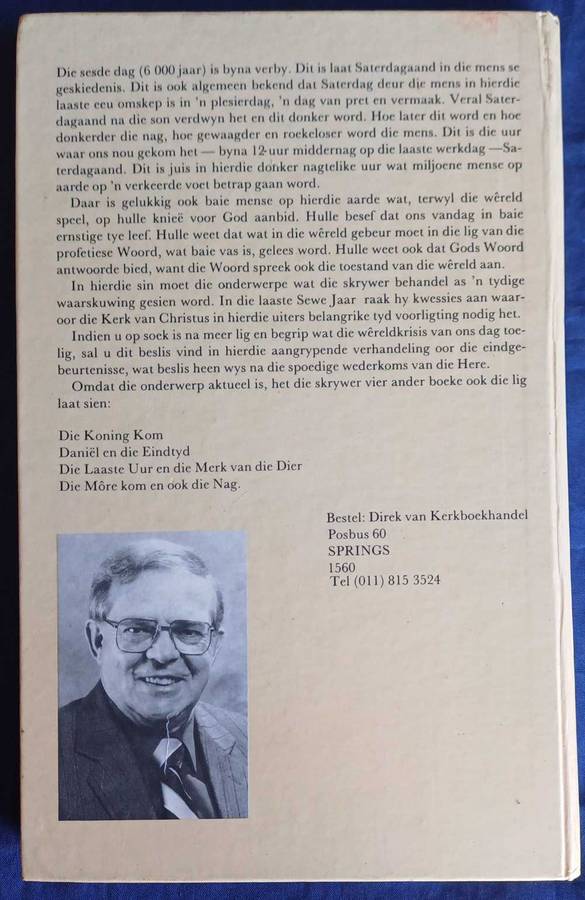 In die laaste sewe jaar deur Bennie Kleynhans