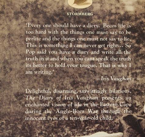 The diary of Iris Vaughan. Life in the Eastern Cape during the Anglo-Boer War