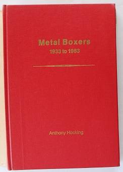 Metal boxers 1933 to 1983 by Anthony Hocking. The story of metal box South Africa.