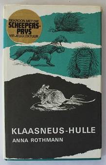 Klaasneus-hulle deur Anna Rothmann