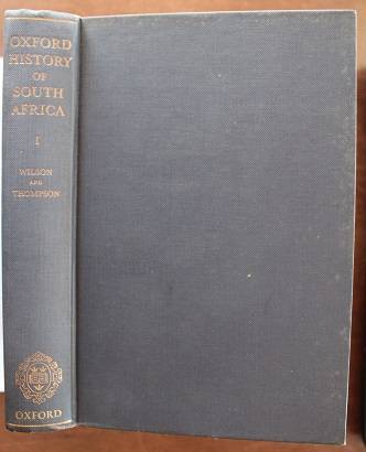 Oxford history of South Africa to 1870 volume 1--Wilson and Thompson