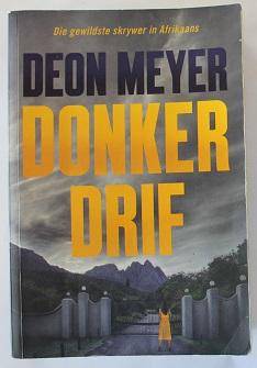 Donkerdrif deur Deon Meyer