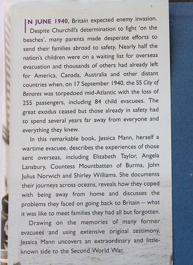 Out of harm's way by Jessica Mann. The wartime evacuation of children from Britain.