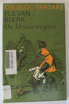 Die Blou Tartare deur H.S. van Blerk. Jeugverhaal
