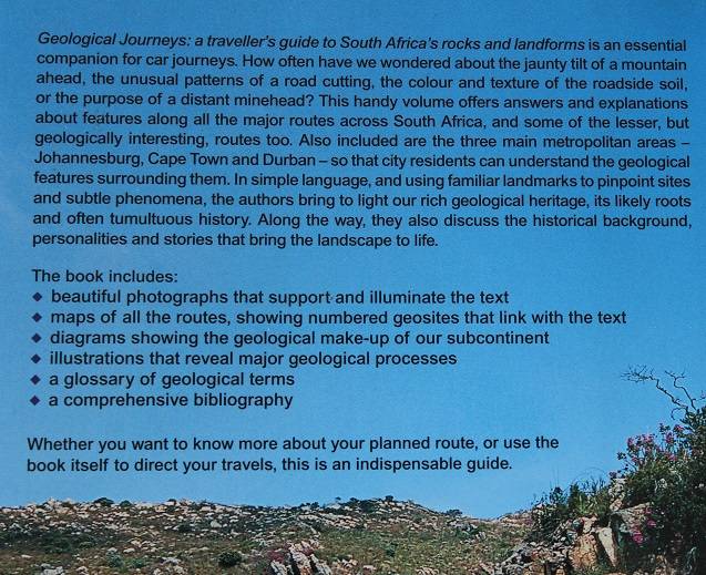 Geological Journeys by N. Norman & G. Whitfield. Guide to South Africa's rocks and landforms.